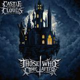 Those Who Come After - Castle In The Clouds (EP) Those Who Come After - Castle In The Clouds (EP)
