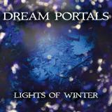 Dream Portals - Lights Of Winter