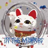 In The Mirrors - Mirror Self-Recognition