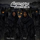 Caravan of Souls - 2 Albums (2025 - 2026)