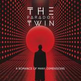 The Paradox Twin - A Romance of Many Dimensions The Paradox Twin - A Romance of Many Dimensions