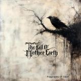 The Fall of Mother Earth - Fragments Of Dawn