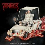 Yamatör - Blindness to Degradation (EP)