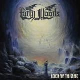 Early Moods - Ready For The Grave