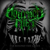 Mourned By Flies - Far Beyond the Grave