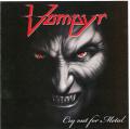 Vampyr - Cry Out For Metal (Lossless)
