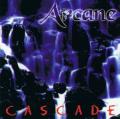 Arcane - Cascade