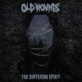 Old Wounds  - The Suffering Spirit
