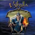 Valhalla - Keeper Of The Flame