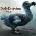 Chris Leahy - Dodo Droppings Vol. II