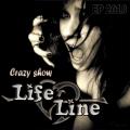 Life Line - Crazy Show (EP)
