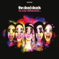 The Dead Deads - For Your Obliteration