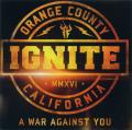 Ignite - A War Against You