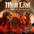 Meat Loaf - Live Boston (Remastered 2017)