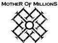 Mother Of Millions - Discography
