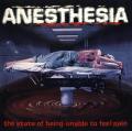 Anesthesia - The State Of Being Unable To Feel Pain