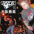 Razor - Live! Osaka Saikou (2011)