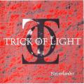 Trick Of Light - Neverlander