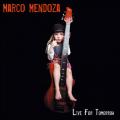 Marco Mendoza - Discography (2007 - 2018)