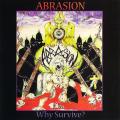 Abrasion - Why Survive