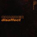 Chamber - Disaffect (EP)
