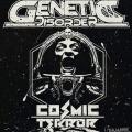Genetic Disorder - Cosmic Terror (EP)