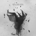 Kill The King - The Nightmare Within (EP)