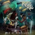 Triple Kill - Age of Rebellion
