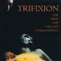Trifixion - Discography (1994 - 1995)