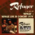Refugee - Refugee &amp; Refugee Live in Concert: Newcastle City Hall 1974 (2CD)