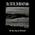 Kalibos - 25 Years "In The Fog Of Eternity" (Compilation)