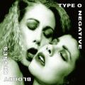 Type O Negative - Bloody Kisses (Reissued &amp; Remastered Vinyl Rip 2019) (Lossless)