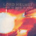Lord Helmet - Forget the End of the World