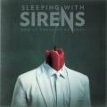 Sleeping With Sirens - How It Feels To Be Lost