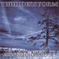 Thunderstorm - Hatred Burning Northern Sky (Demo)