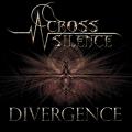 Across Silence - Divergence