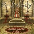 Brutalody - Divine Right Of Kings