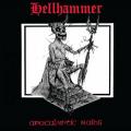Hellhammer - Apocalyptic Raids (EP) (Remastered Deluxe Edition)