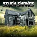 Seven Snakes - Repossessed