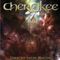 Cherokee - Directo Desde Berlin