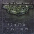 Cathedral - Our God Has Landed (AD 1990-1999) (DVD)