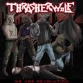 Thrasherwolf - We Are Revolution