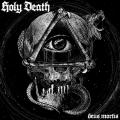 Holy Death - Deus Mortis (EP)