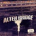 Alter Bridge - Walk The Sky 2.0 (Deluxe)