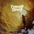 Fuming Mouth - Master of Extremity (Single)