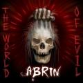 Abrin - The World Of Evil