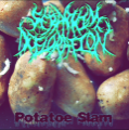 Seraphim Defloration - Potatoe Slam (EP)
