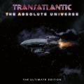Transatlantic - The Absolute Universe (The Ultimate Edition)