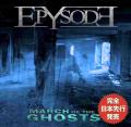 Epysode - March Of The Ghosts (Compilation) (Japanese Edition)