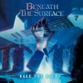 Beneath The Surface - Race The Night (Deluxe Edition 2020)